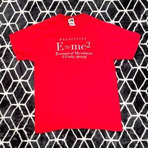 E=MC2 Parody Funny Tee Size Medium